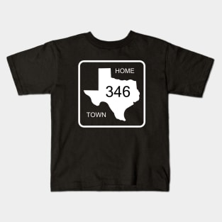 Texas Home Town Area Code 346 Kids T-Shirt